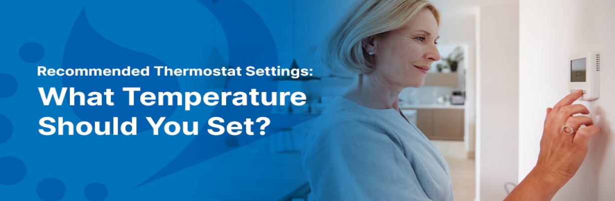 What Temperature Should You Set?