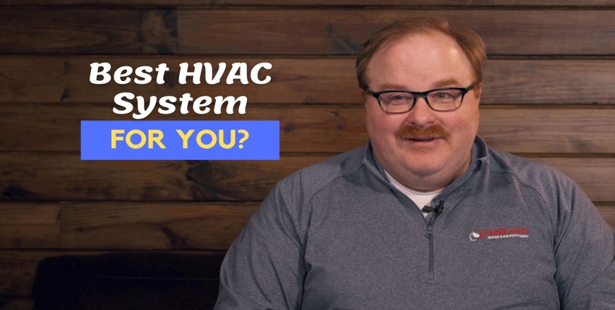 What Is The Best HVAC System For Me? - Ask The Expert Episode 301