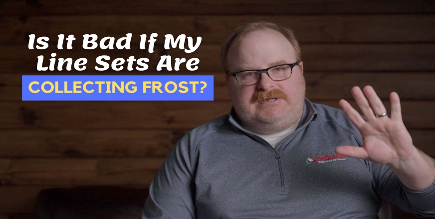 Should I Do Something If My Line Sets Are Collecting Frost? - Ask The Expert Episode 323