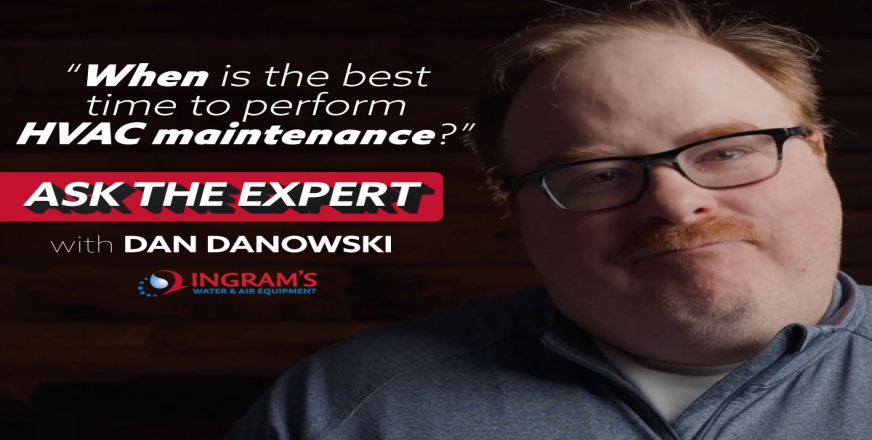 When is the best time to perform HVAC Maintenance? - Ask the Expert 346