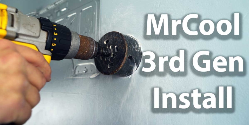 Install the 3rd Generation MrCool DIY