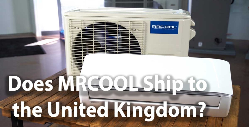 MrCool Mini Split in the UK