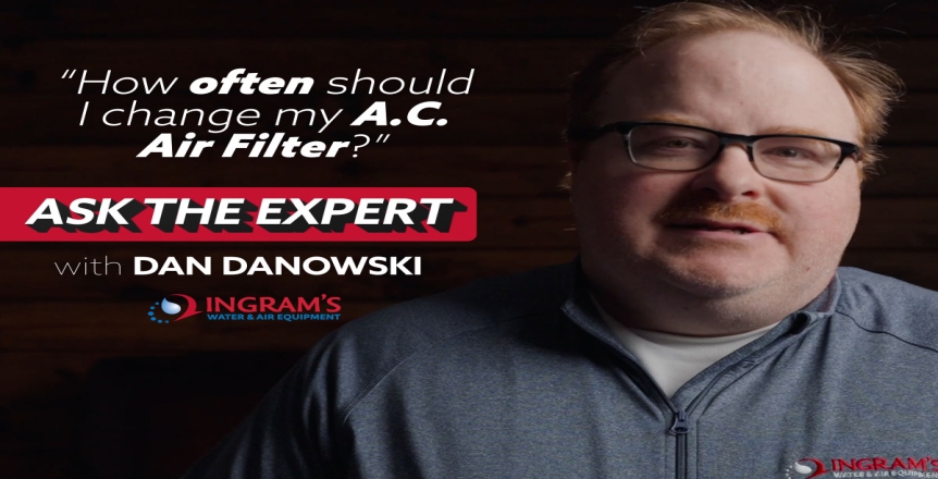 How often should I change my A.C. Air Filter? - Ask the Expert 345