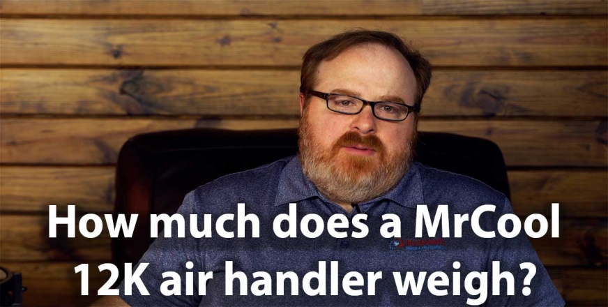 MrCool DIY 12k Air Handler for Mobile Home