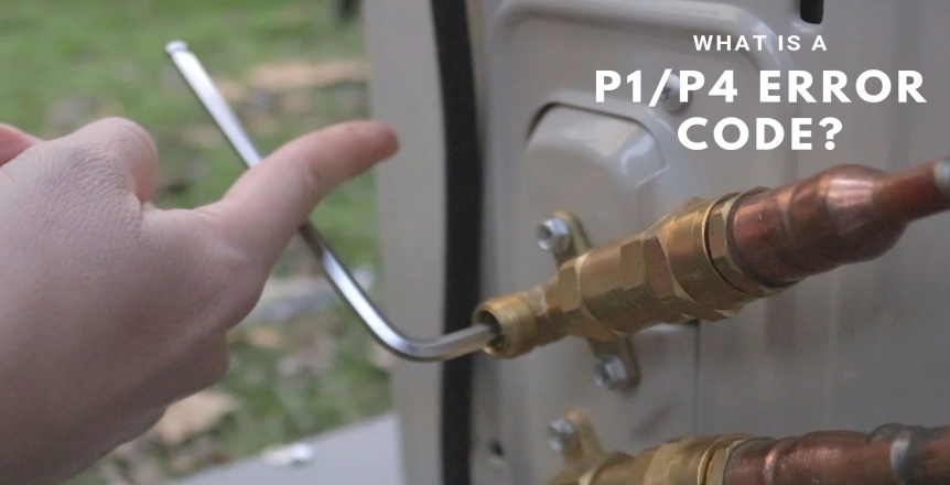 P1 or P4 Error Code - MrCool DIY