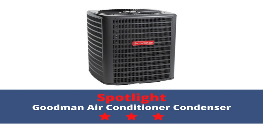 Goodman air conditioner