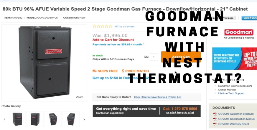 Goodman Gas Furnace with Nest Thermostat
