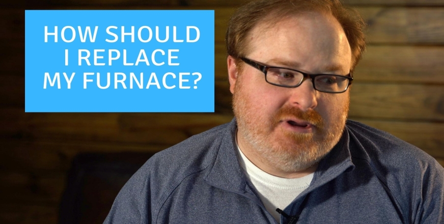 Best Furnace Replacement Option