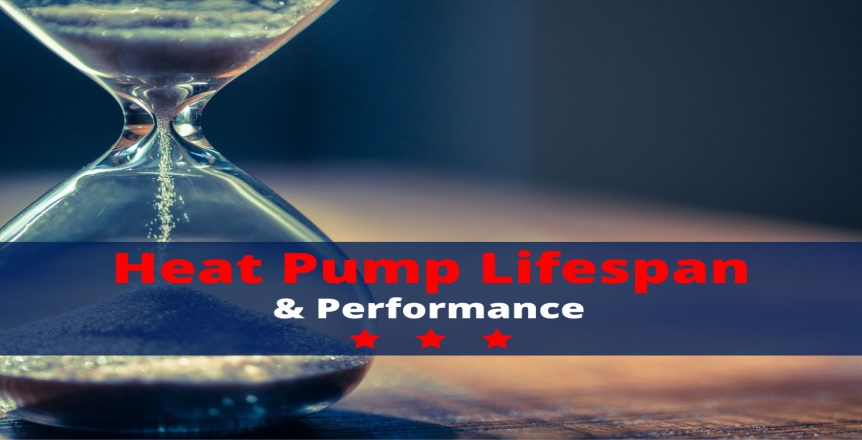 Heat Pump Lifespan & Performance