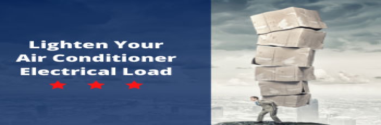 Lighten Your Air Conditioner Electrical Load