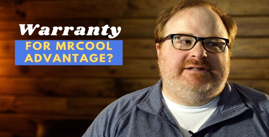 What is the MrCool Advantage Warranty? - Ask the Expert Episode 262