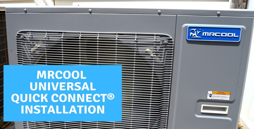 MrCool Universal Quick Connect Line Set Installation
