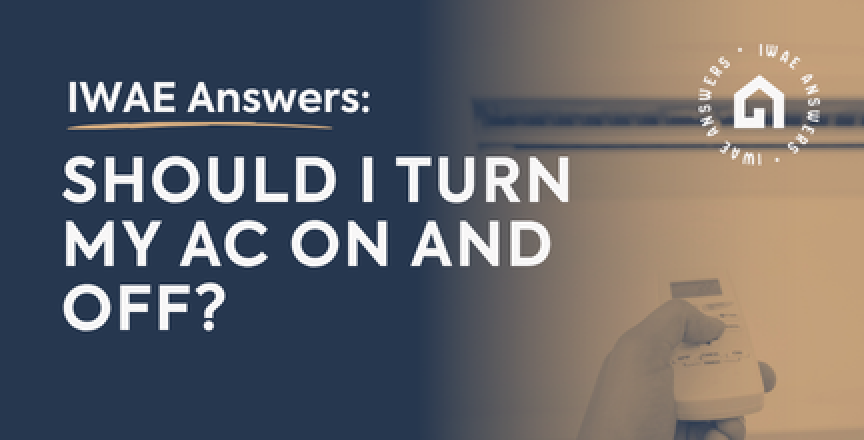 Should I Turn My AC On and Off?