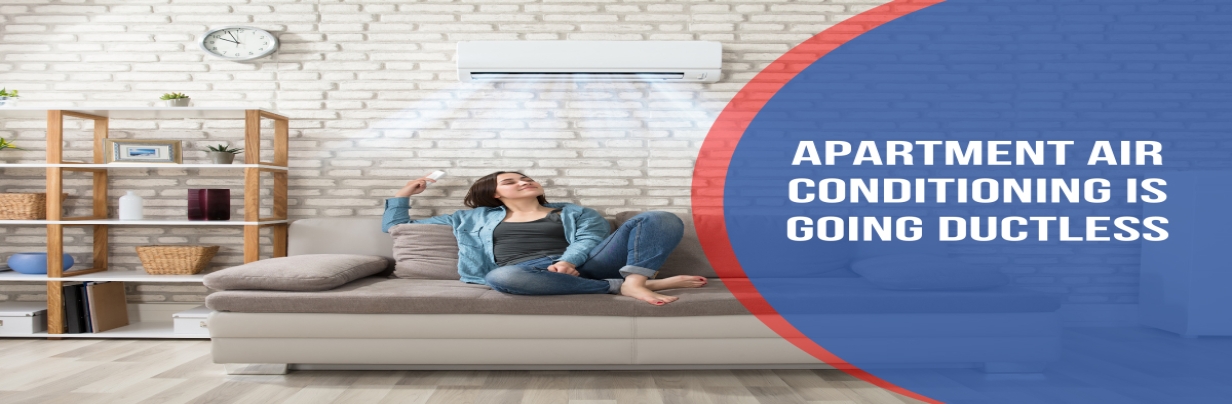 Apartment Air Conditioning is Going Ductless