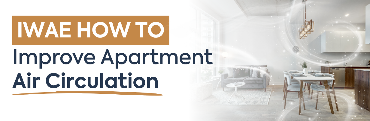 Why Is It Important to Ventilate Your Apartment?