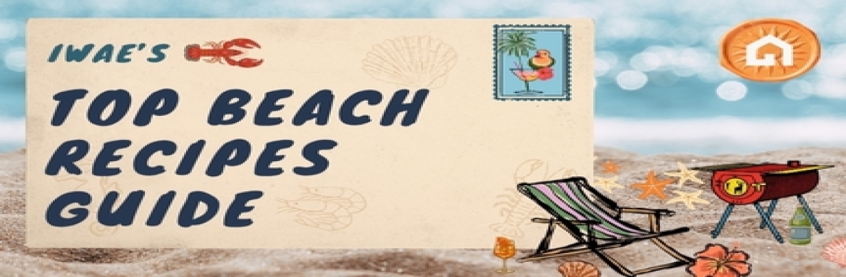 Top Recipes to Make at the Beach