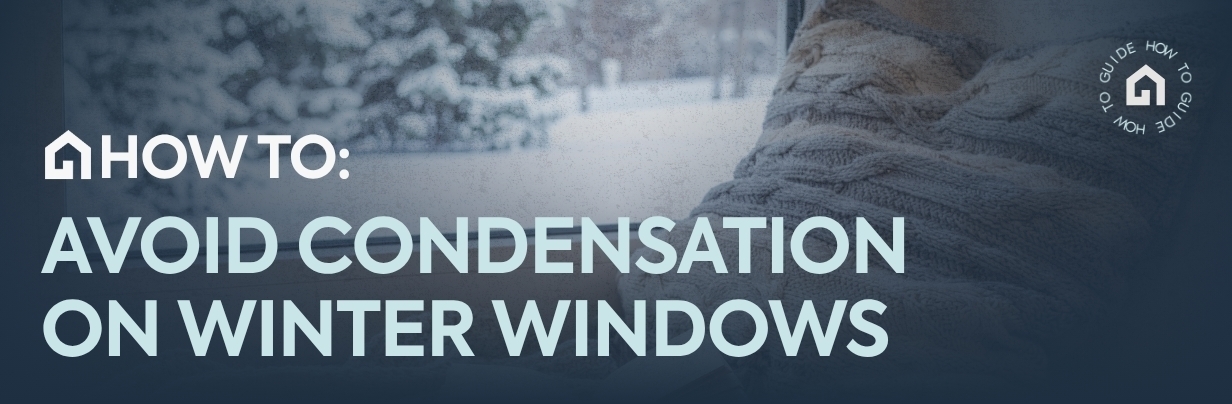 avoid condensation