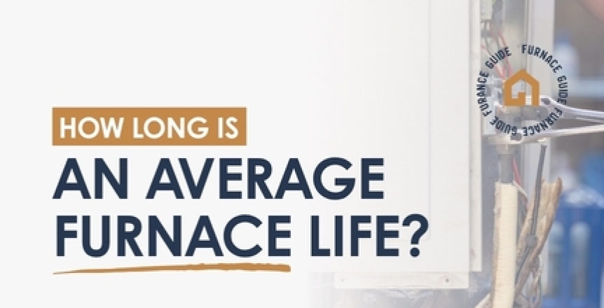 How Long is an Average Furnace Life?