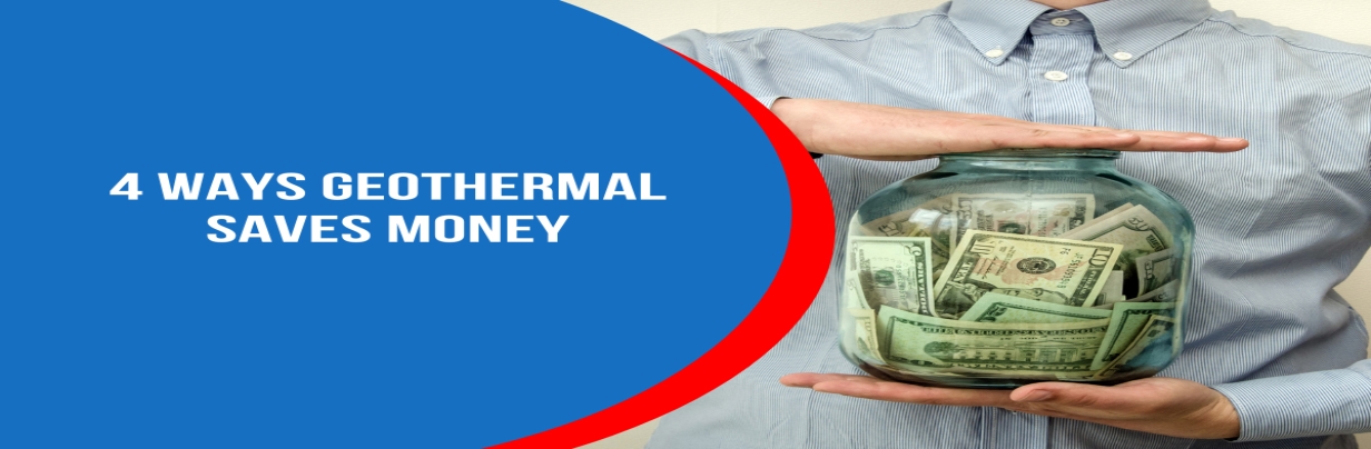 4 Ways Geothermal Saves Money