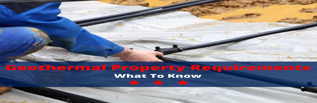 geothermal property requirements