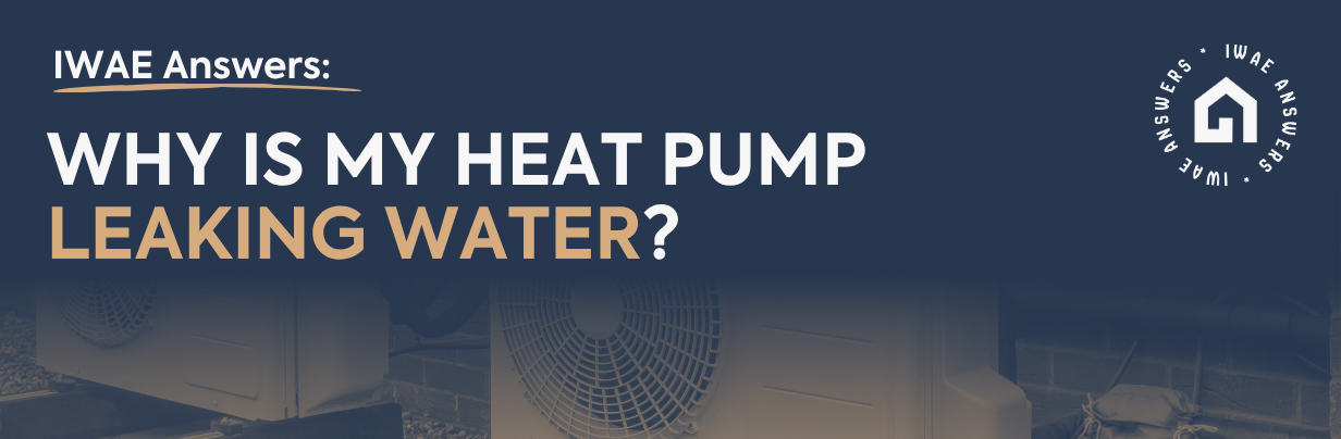 heat pump leaking water