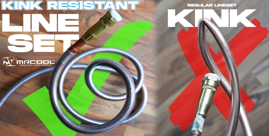 MrCool Universal line set is kink resistant