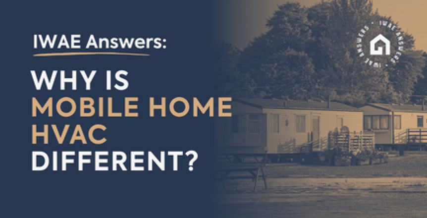 Why Is Mobile Home HVAC Different?