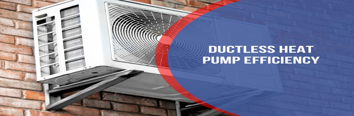 Ductless Heat Pump Efficiency