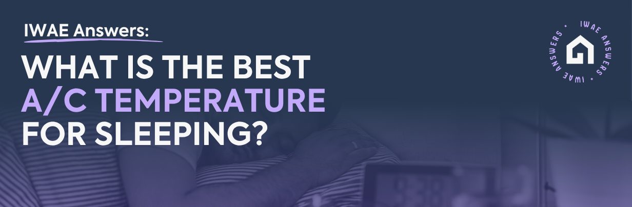 What Is the Best AC Temperature for Sleeping?