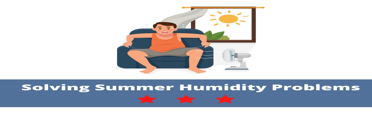 summer humidity problems