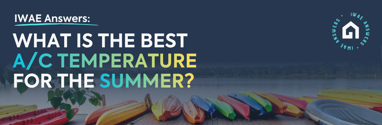 What Is the Best AC Temperature for the Summer?