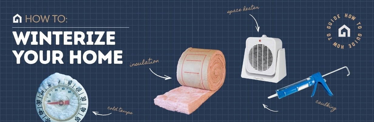 How to Winterize Your Home