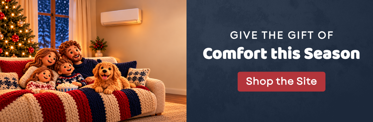 text: Give the Gift of Comfort This Season shop the site image: claymation style family of 4 sitting on their couch with a dog. A MrCool air handler hangs in the background