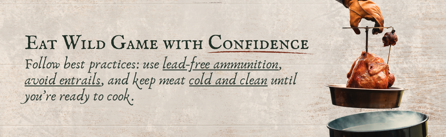Eat Wild Game With Confidence