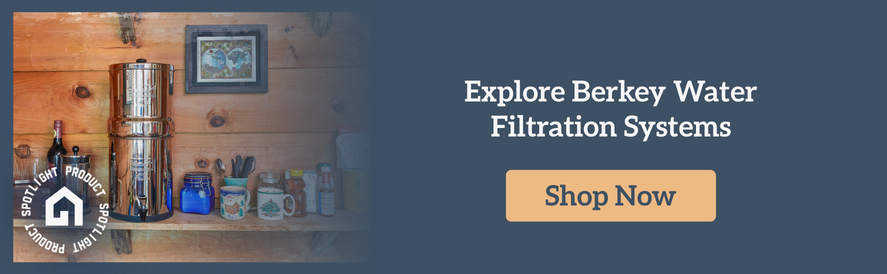 Shop Berkey Water Filtration Systems With IWAE Now