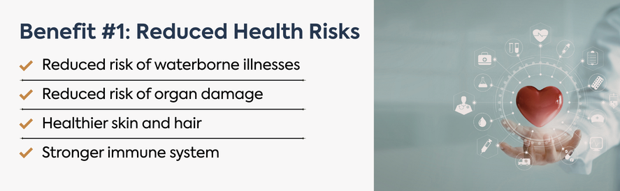 a checklist of the health benefits of water filtration featuring a graphic of a heart hovering over a hand with several health related graphics jutting out