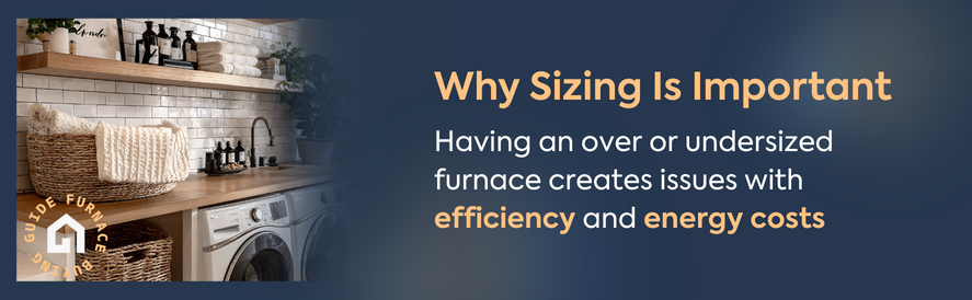 why furnace sizing is important why furnace sizing is important