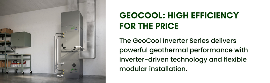 text: The GeoCool Inverter Series delivers powerful geothermal performance with inverter-driven technology and flexible modular installation. image: a geocool heat pump