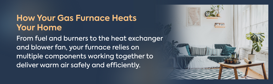 From fuel and burners to the heat exchanger and blower fan, your furnace relies on multiple components working together to deliver warm air safely and efficiently.