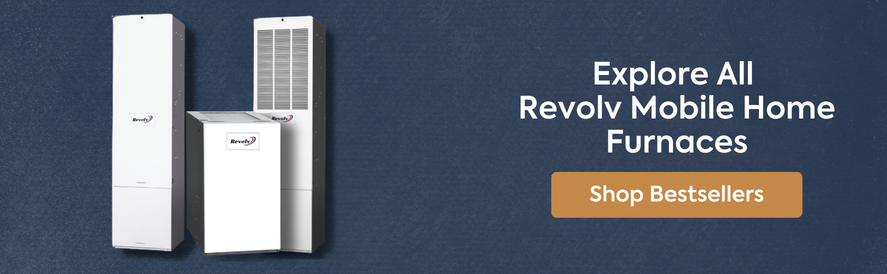 Explore All Revolv Mobile Home Furnaces text: Explore All Revolv Mobile Home Furnaces image: three revolv mobile home furnaces