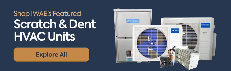 Shop outlet scratch and dent hvac units with IWAE