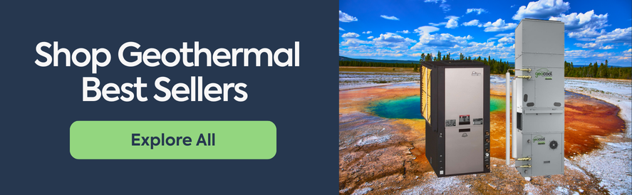 Shop Geothermal Best Sellers Shop Geothermal Best Sellers image: geocool geothermal climatemaster geothermal