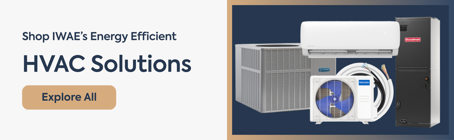 Shop IWAE's energy-efficient HVAC Solutions