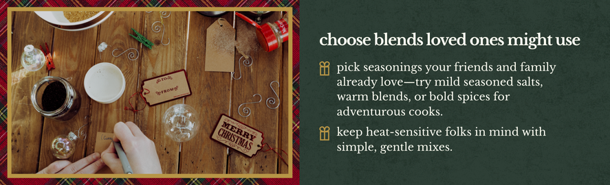 Choose spice blend loved ones might use Choose spice blend loved ones might use