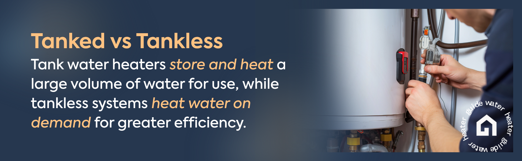 A comparison of tanked vs tankless water heaters.