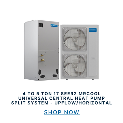 Shop 4 to 5 Ton MrCool Universal Central Ducted Heat Pump Split System 4 to 5 Ton MrCool Universal Central Ducted Heat Pump Split System