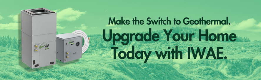 Upgrade your home with IWAE today Upgrade your home with IWAE today