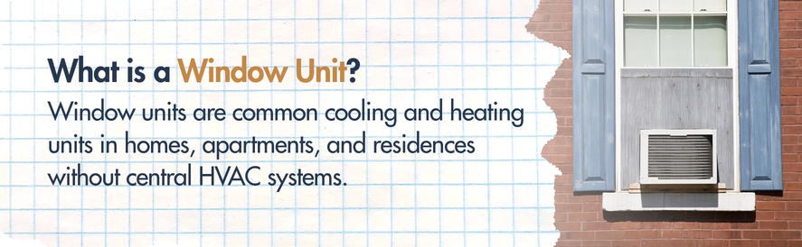 text: Window units are common cooling and heating units in homes, apartments, and residences without central HVAC systems.  image: a window unit installed in a window
